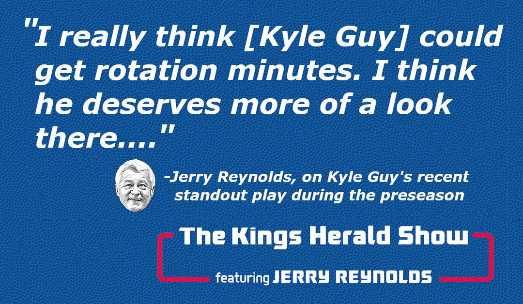 Sacramento Kings Preseason Review with Jerry Reynolds | TKHS Episode 4