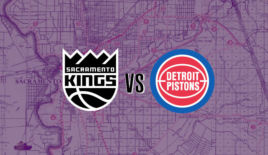 Kings vs. Pistons Preview: Pistons or Pissed Offs?
