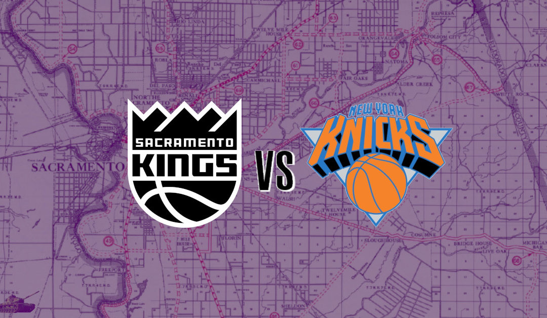 Kings vs. Knicks Preview: How to Handle Randle