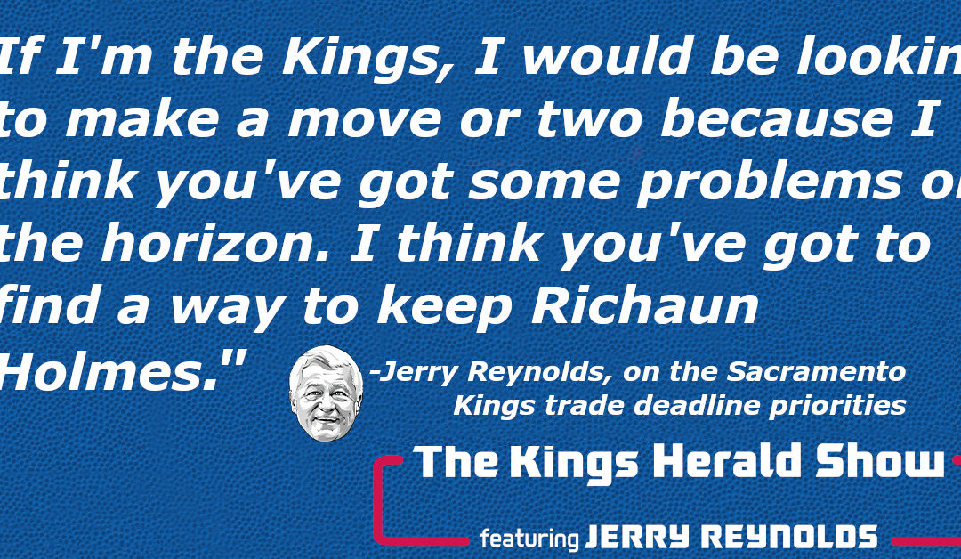 Trade Deadline Preview with Jerry Reynolds | TKHS Episode 11
