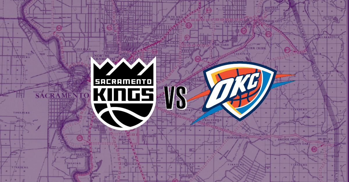 Kings vs. Thunder Preview to the Thunderdome The Kings Herald