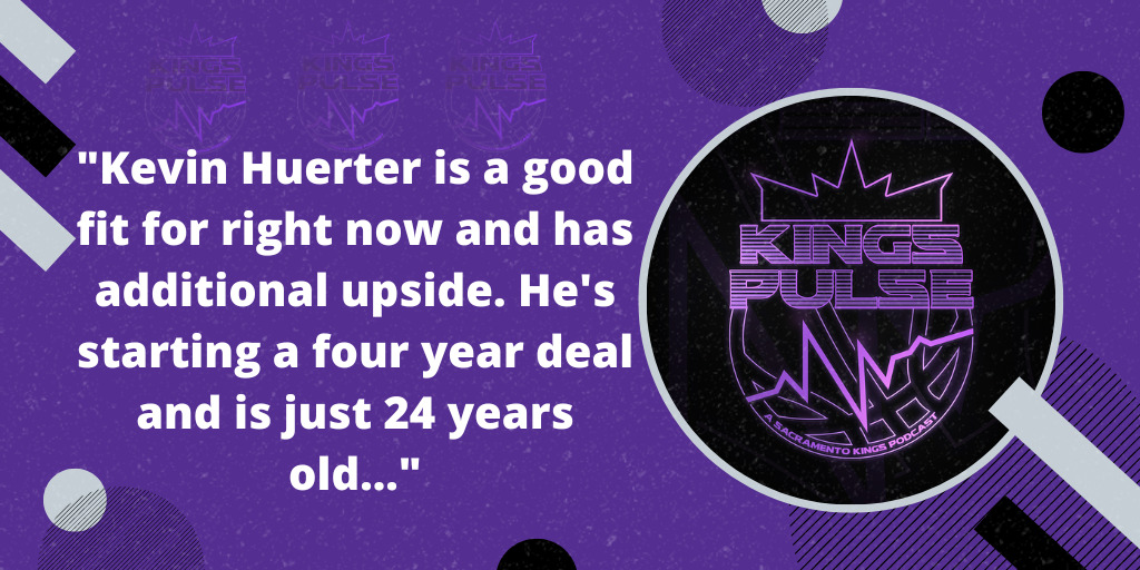 Kings Pulse: Getting to know Kevin Huerter with Glen Willis