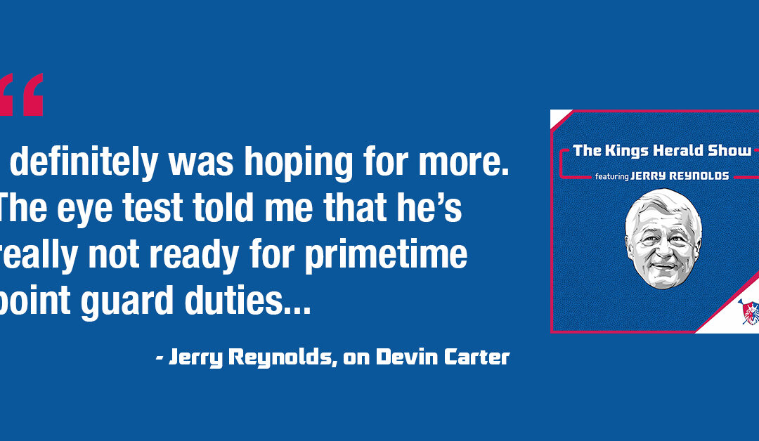 Sacramento Kings Summer League Review, with Jerry Reynolds