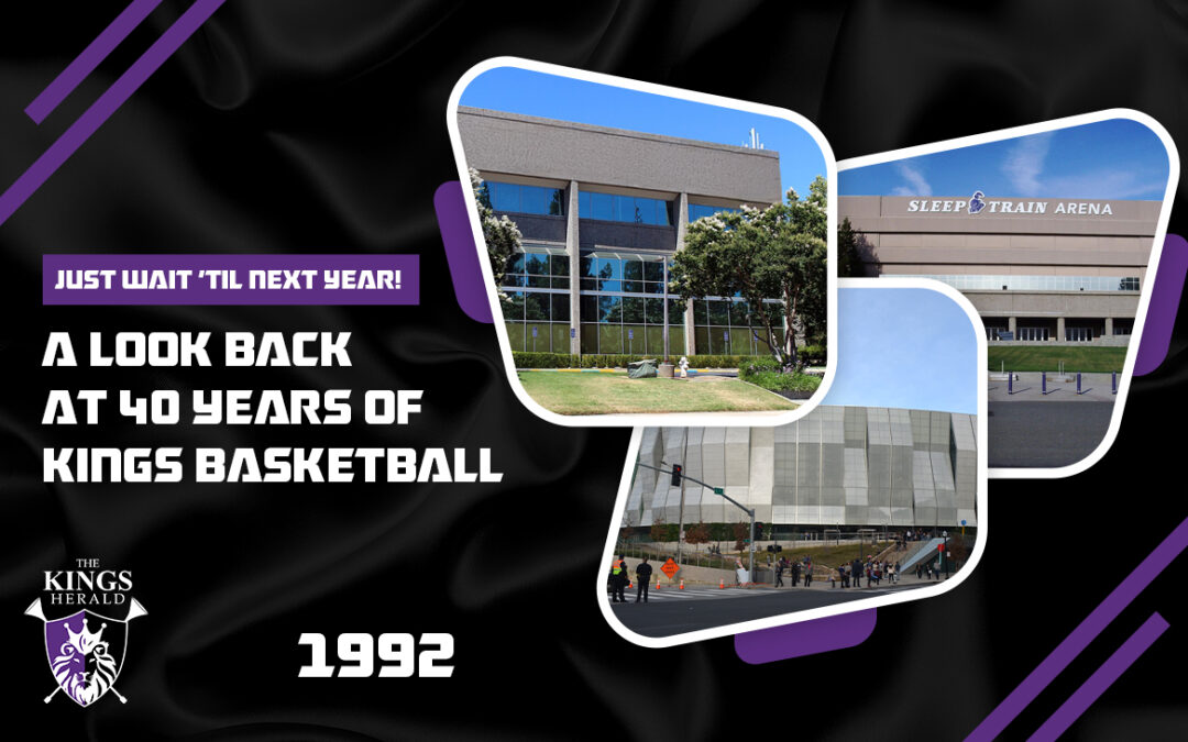 Just Wait ’til Next Year: 1992 – Mitch Richmond carries Kings until injury