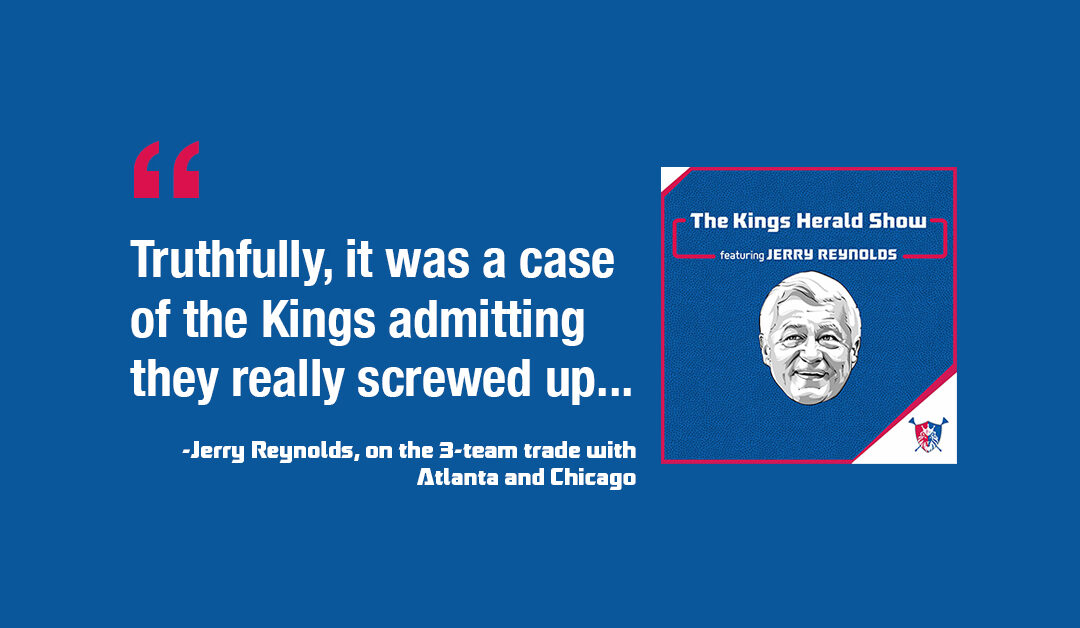 Reviewing the De’Andre Hunter Trade, and an NBA Trade Deadline Preview | The Kings Herald Show with Jerry Reynolds