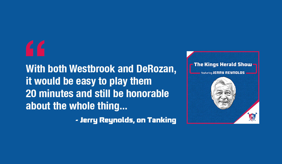 Why Is Sacramento’s Tank Stalling? | The Kings Herald Show with Jerry Reynolds